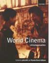 World Cinema: Critical Approaches - John Hill