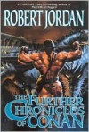 The Further Chronicles of Conan - Robert Jordan