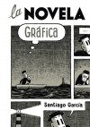 La novela gráfica - Santiago García