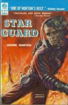 Star Guard (Vintage Ace Sf, G 599) - Andre Norton