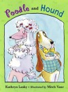 Poodle and Hound - Kathryn Lasky, Mitch Vane