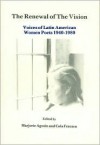 The Renewal Of The Vision: Voices Of Latin American Women Poets, 1940 1980 - Chris Williams