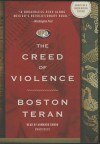 The Creed of Violence - Boston Teran, To Be Announced