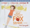 What Happened on Fox Street - Tricia Springstubb