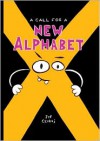 A Call for a New Alphabet - Jef Czekaj