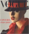 Paris Vogue Covers: 1920-2009 - Sonia Rachline, Carine Roitfeld