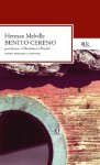 Benito Cereno - Bruno Tasso, Herman Melville, Beniamino Placido