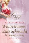 Der gewagte Antrag (German Edition) - Paula Marshall