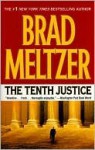 The Tenth Justice - Brad Meltzer