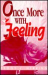 Once More With Feeling - Peggy J. Herring