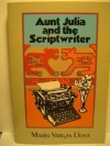 Aunt Julia and the Scriptwriter - Mario Vargas Llosa