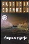 Causa De Muerte - Patricia Cornwell