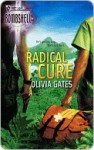 Radical Cure - Olivia Gates