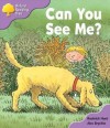 Can You See Me? (Oxford Reading Tree: Stage 1+: First Phonics) - Roderick Hunt, Alex Brychta