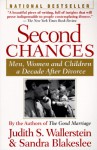 Second Chances: Men, Women, And Children A Decade After Divorce - Judith S. Wallerstein, Sandra Blakeslee