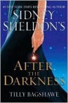 Sidney Sheldon's After the Darkness - Tilly Bagshawe, Sidney Sheldon