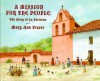 A Mission for the People: The Story Of La Purisma - Mary Ann Fraser