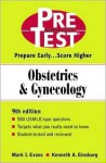 Obstetrics & Gynecology: Pretest Self-Assessment and Review - Mark I. Evans, Kenneth A. Ginsburg