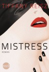 Mistress - Tiffany Reisz, Ute-Christine Geiler