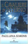 Il cavaliere d'inverno (Tatiana and Alexander, #1) - Paullina Simons