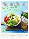 Eat Well Look Good ("Australian Women's Weekly") - Susan Tomnay