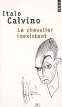 Le Chevalier inexistant - Italo Calvino, Maurice Javion