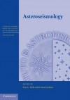 Asteroseismology - Pere L. Palle, Cesar Esteban