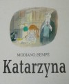 Katarzyna - Jean-Jacques Sempé, Patrick Modiano