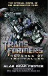 Transformers: Revenge of the Fallen (Movie Novelisation) - Alan Dean Foster