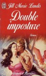 Double imposture - Jill Marie Landis