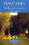 El Altar De Los Muertos Y Otros Relatos - Henry James