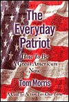 Everyday Patriot - Tom Morris