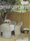 Truly Tiny Gardens ("Australian Women's Weekly" Home Library) - Australian Women's Weekly