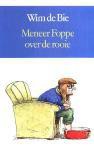 Meneer Foppe Over De Rooie - Wim de Bie