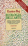 Ecologia dell'arte - Enrico Baj