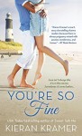 By Kieran Kramer You're So Fine [Mass Market Paperback] - Kieran Kramer