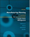 Manufacturing Planning and Control for Supply Chain Management - Thomas E. Vollmann