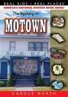 The Mystery at Motown - Carole Marsh