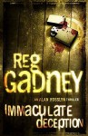 Immaculate Deception - Reg Gadney