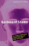 Gardens of Shame: The Tragedy of Martin Kruze and the Sexual Abuse at Maple Leaf Gardens - Cathy Vine, Paul C. Challen