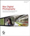 Mac Digital Photography - Dennis R. Cohan, Erica Sadun, Dennis R. Cohen