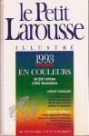 Petit Larousse illustré 1993 en couleurs - Larousse