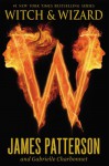 Witch & Wizard - James Patterson