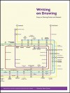 Writing on Drawing: Essays on Drawing Practice and Research - Steve Garner