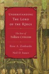 Understanding The Lord of the Rings: The Best of Tolkien Criticism - Neil D Isaacs, Neil D Isaacs