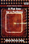 A Flat Iron for a Farthing - Juliana Horatia Ewing