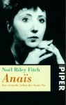 Anaïs. Das erotische Leben der Anais Nin. - Noël Riley Fitch, Uta Szyszkowitz, Rita Seuß