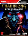 Champions: Return to Arms (Prima Official Game Guide) - Tri Pham