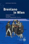 Brentano in Wien - Dietmar Pravida