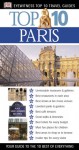 Top 10 Paris (DK Eyewitness Travel Guides) - Anna Brooke, Mike Gerrard, Donna Dailey, Paul Hines